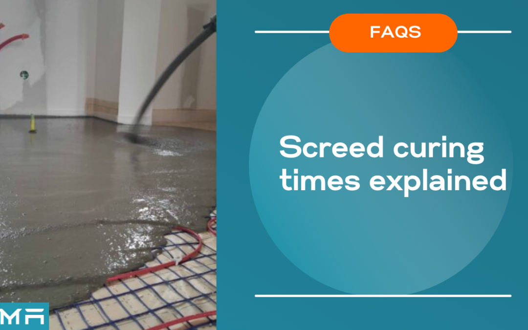 Screed curing times explained